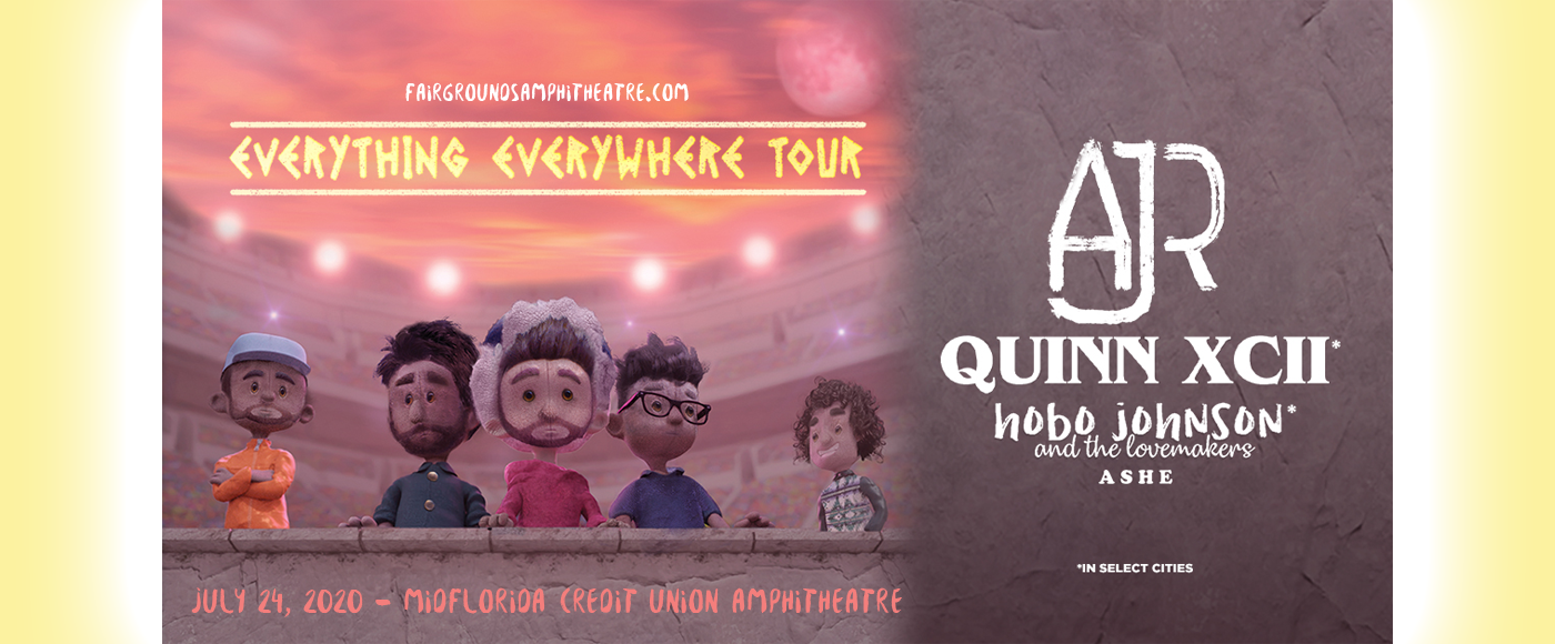 AJR, Quinn XCII & Hobo Johnson and The Lovemakers [CANCELLED] at MidFlorida Credit Union Amphitheatre