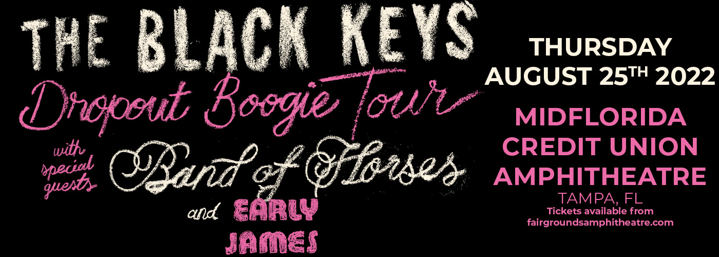 The Black Keys: Dropout Boogie Tour with Band of Horses & Early James at MidFlorida Credit Union Amphitheatre