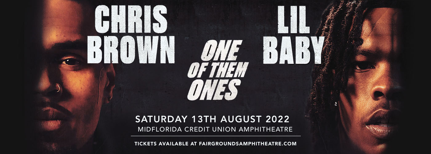 Chris Brown & Lil Baby at MidFlorida Credit Union Amphitheatre tickets Chris Brown & Lil Baby at MidFlorida Credit Union Amphitheatre