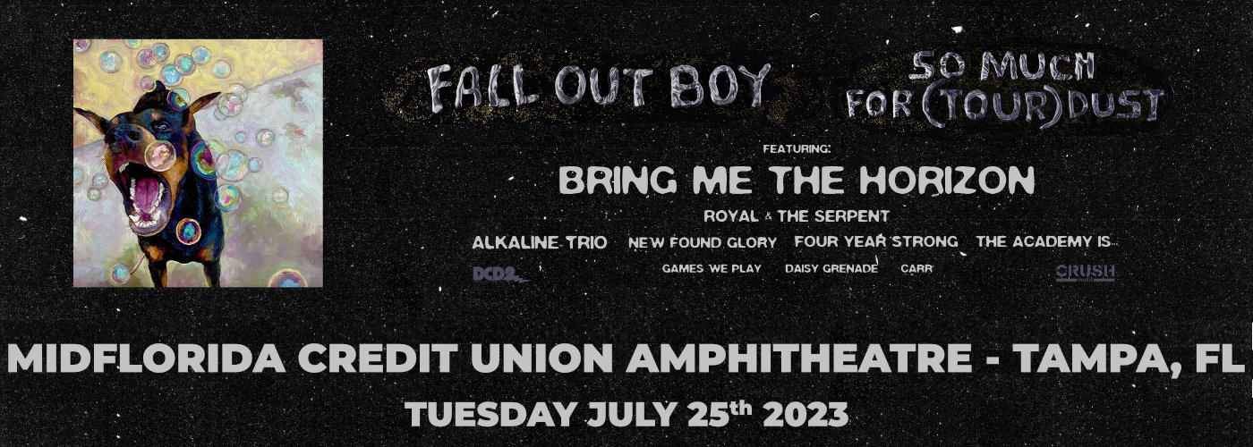 Fall Out Boy, Bring Me The Horizon, Royal and The Serpent & Carr at MidFlorida Credit Union Amphitheatre