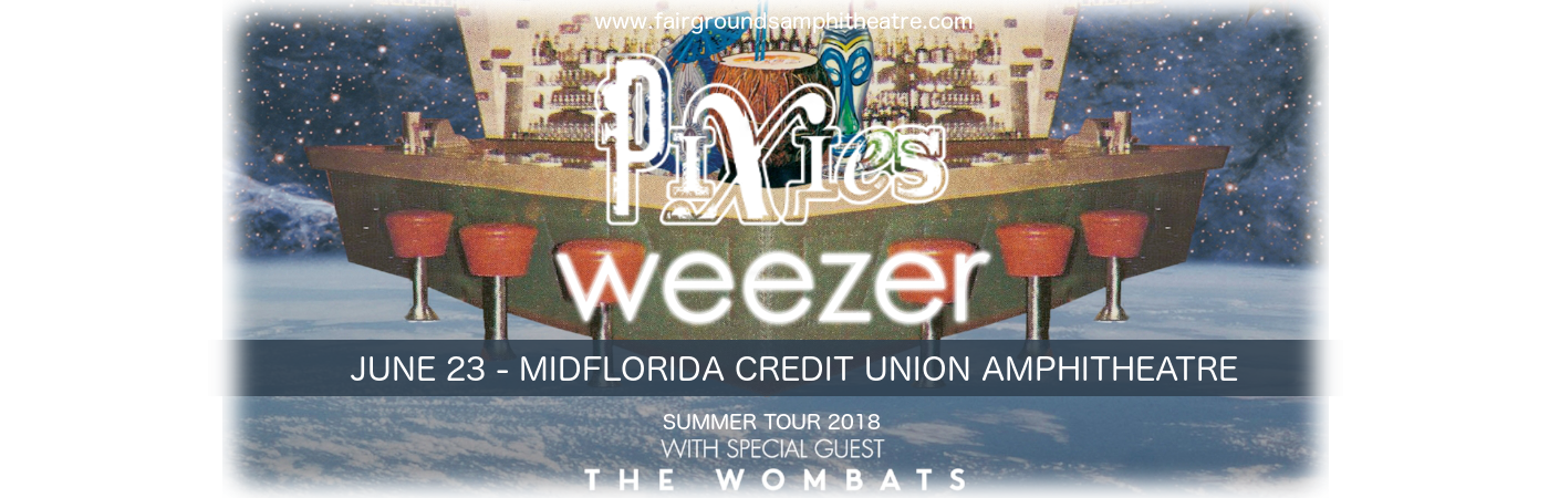 Weezer, Pixies & The Wombats at MidFlorida Credit Union Amphitheatre