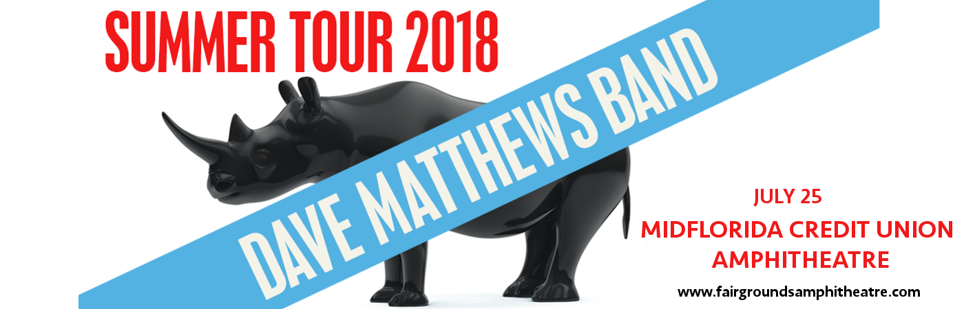Dave Matthews Band at MidFlorida Credit Union Amphitheatre tickets Dave Matthews Band at MidFlorida Credit Union Amphitheatre