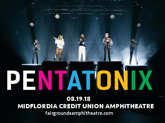 Pentatonix at MidFlorida Credit Union Amphitheatre