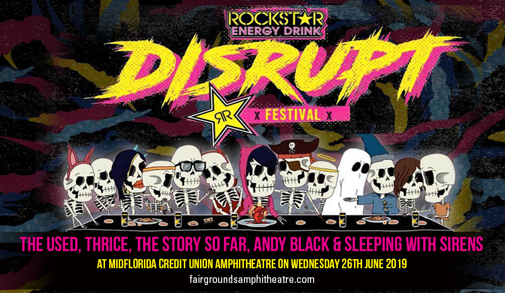 Disrupt Festival: The Used, Thrice, The Story So Far, Andy Black & Sleeping With Sirens at MidFlorida Credit Union Amphitheatre