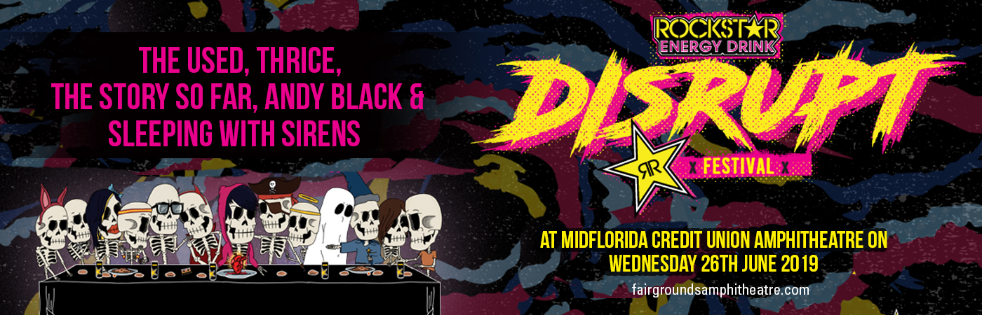 Disrupt Festival: The Used, Thrice, The Story So Far, Andy Black & Sleeping With Sirens