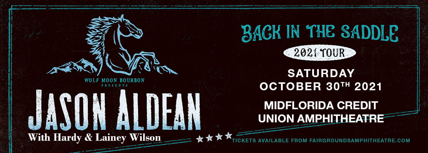 Jason Aldean: Back In The Saddle Tour at MidFlorida Credit Union Amphitheatre