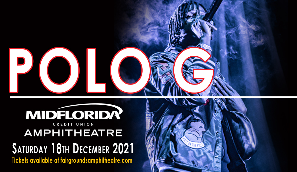 Polo G [CANCELLED] at MidFlorida Credit Union Amphitheatre