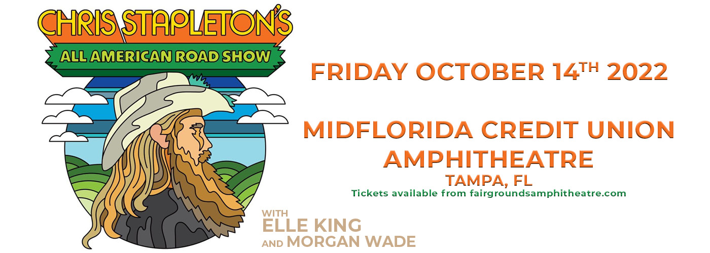 Chris Stapleton: All-American Road Show with Elle King & Morgan Wade