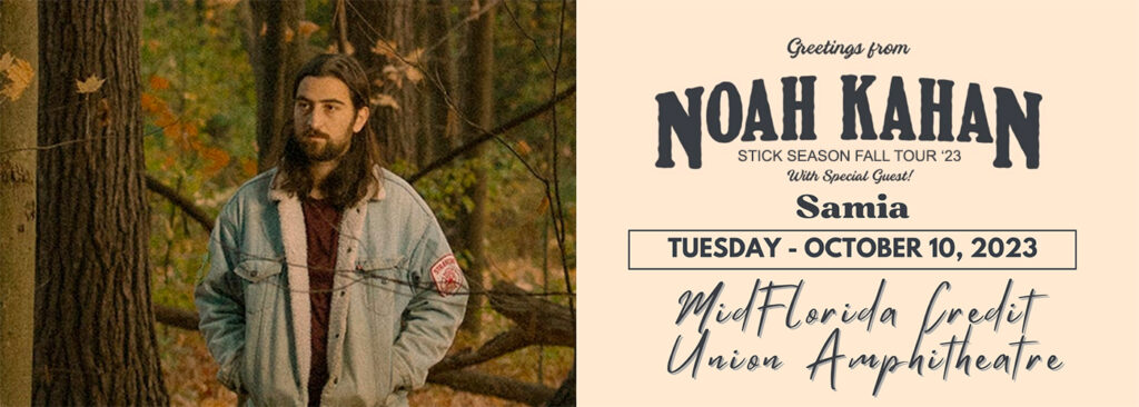 Noah Kahan at MidFlorida Credit Union Amphitheatre At The Florida State Fairgrounds