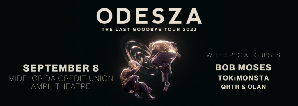 Odesza at MidFlorida Credit Union Amphitheatre At The Florida State Fairgrounds