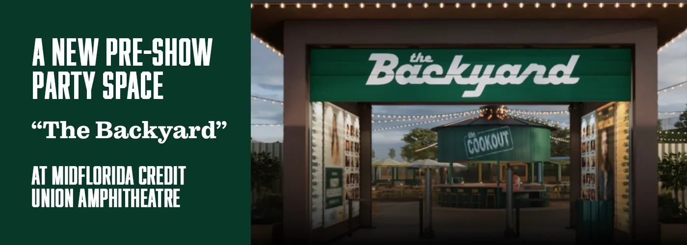 The Backyard – a new pre-show party space at MidFlorida Credit Union Amphitheatre